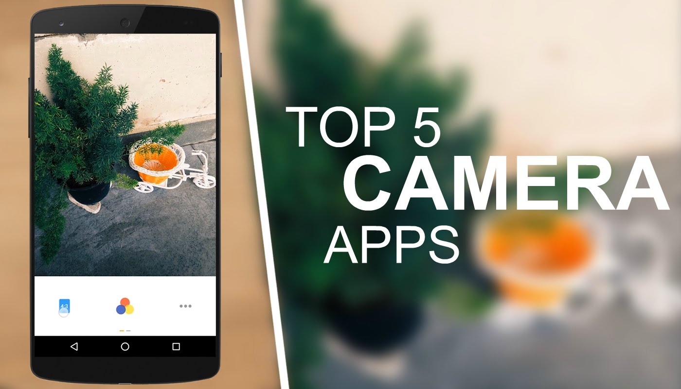 5 Best And Free Camera Apps For Android SprunWorld