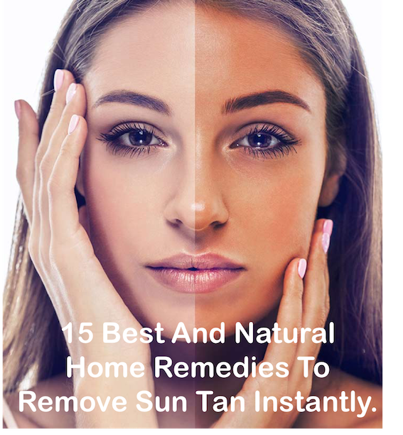 15 Natural Ways to Remove Sun Tan Instantly