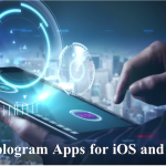 Best 5 Hologram Apps for iOS and Android