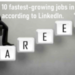 10 US Jobs with the Fastest Growth, according to LinkedIn